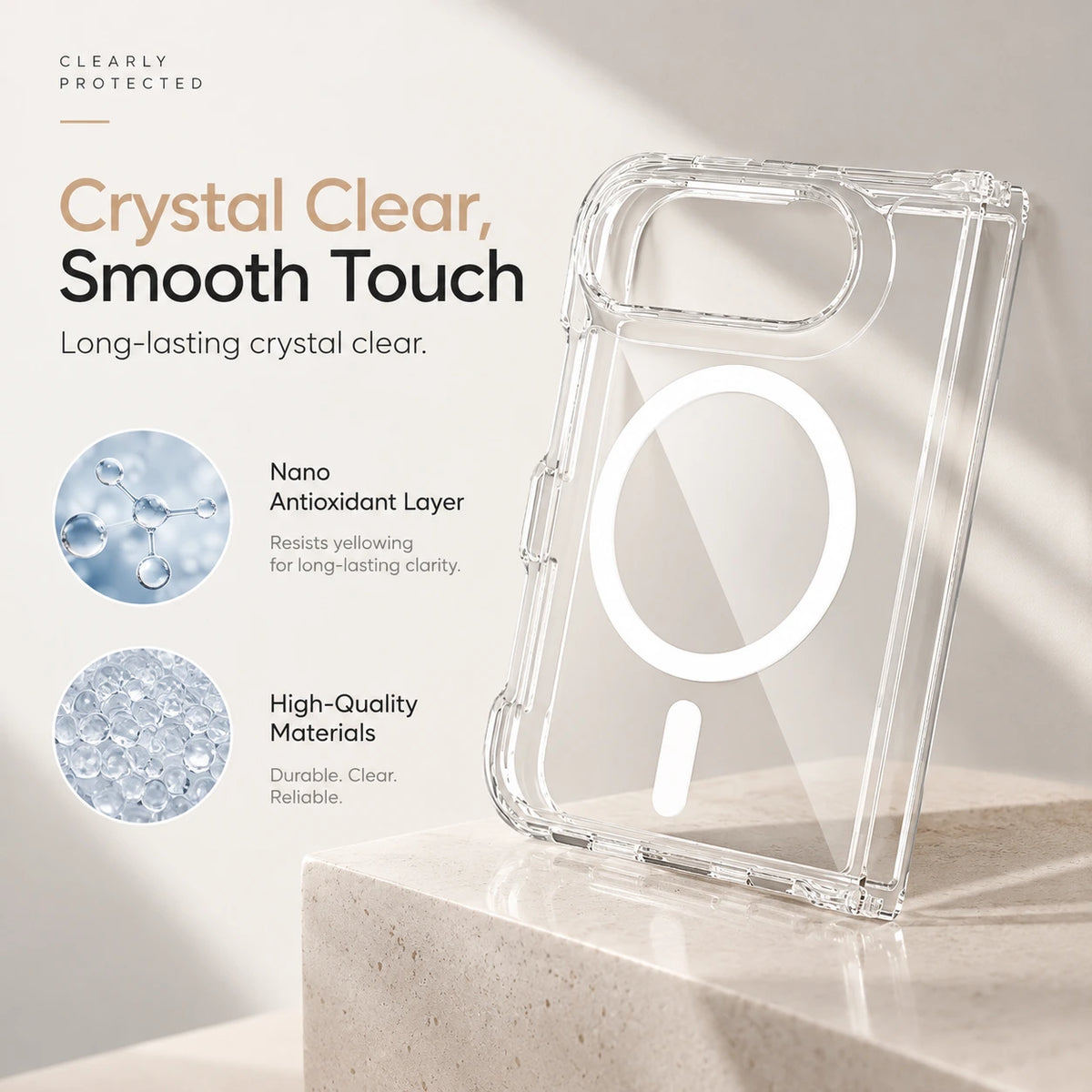 A clear phone case with a circular MagSafe ring, shown standing on a light stone surface. The image includes marketing text reading 'Crystal Clear, Smooth Touch' and feature callouts about a nano antioxidant layer and high-quality materials.