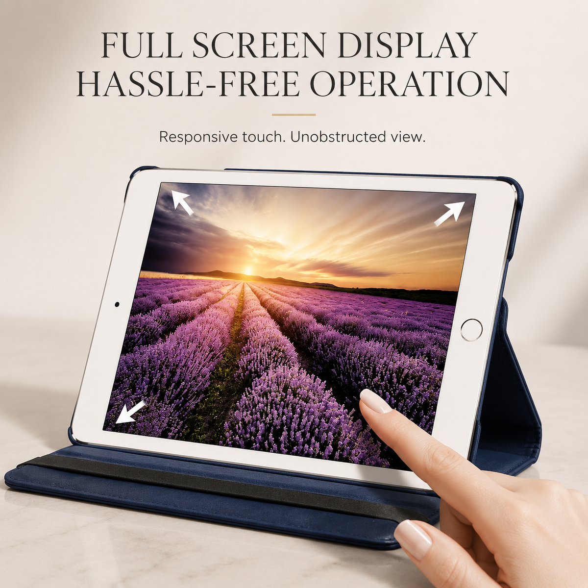 A hand taps a white-bezel tablet displaying lavender fields at sunset, supported horizontally in a navy folio stand. Text emphasizes unobstructed access to the screen.