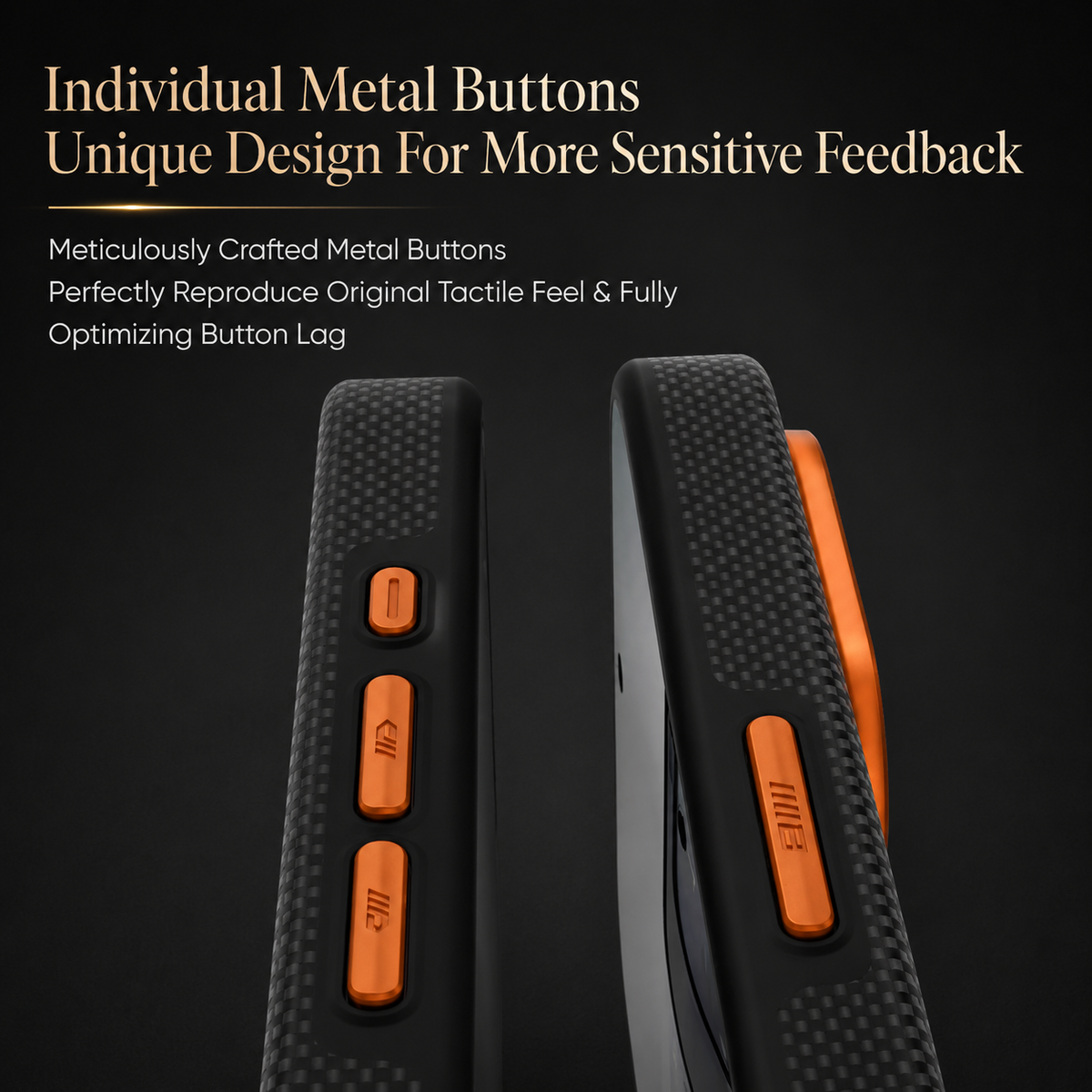 Two extreme side close-ups show orange metal-looking button covers set into a black woven rim. Text reads Individual Metal Buttons, with wording about button response.