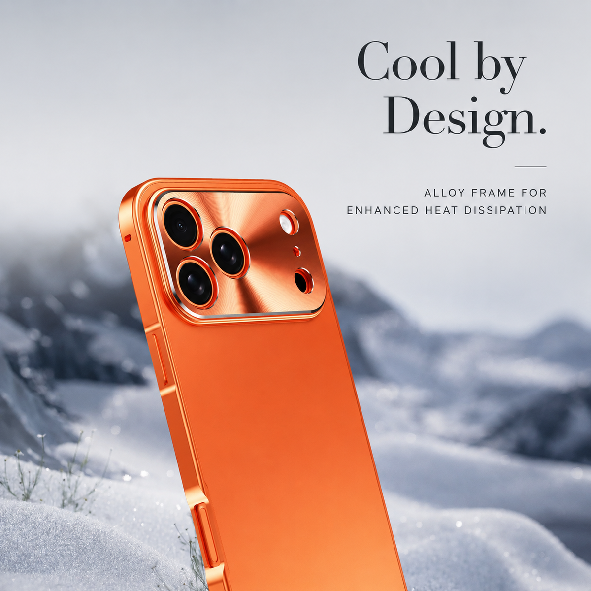 An orange-cased phone stands upright in a snowy mountain scene. Its polished sides contrast with the matte back; text advertises an alloy frame for heat dissipation.
