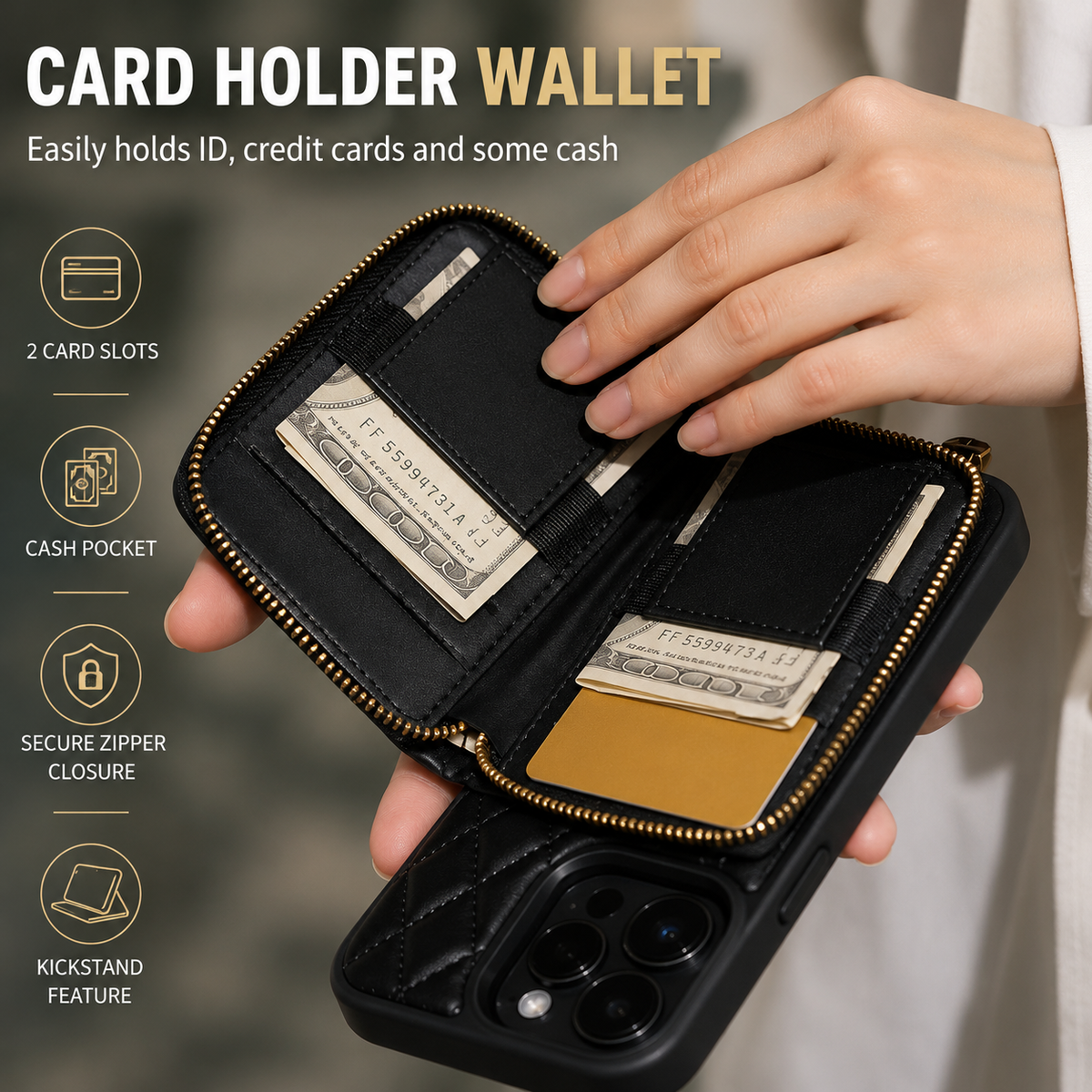 Hands open a black zippered phone wallet with cards and dollar bills inside. Labels advertise card slots, a cash pocket, zipper closure, and a kickstand feature.