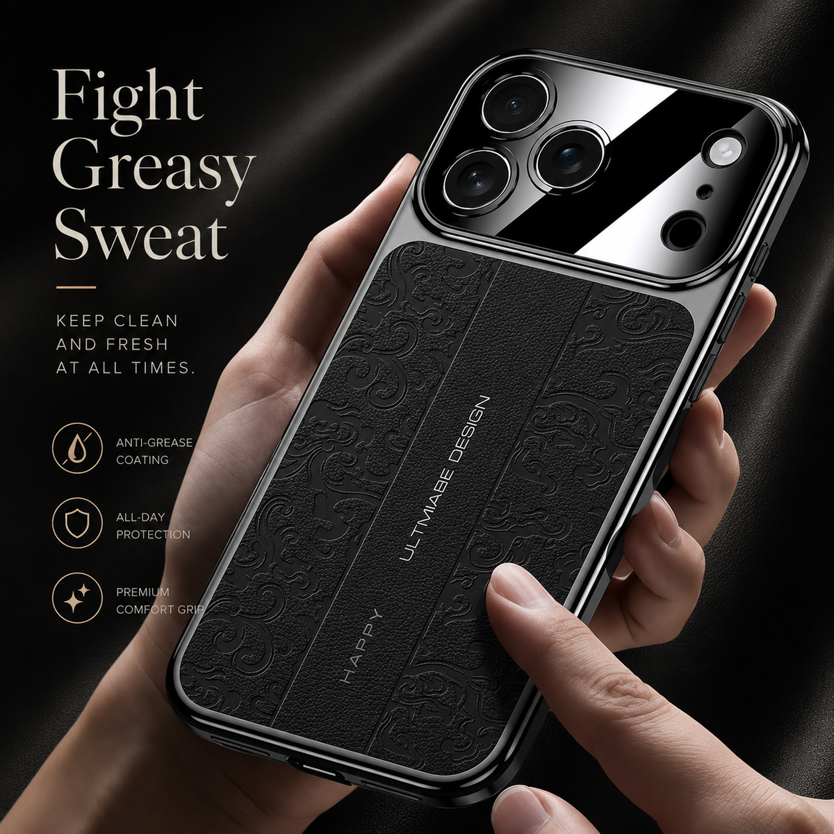 Two hands hold a black embossed case upright, with a finger resting along the patterned back. Text advertises resistance to grease and sweat.