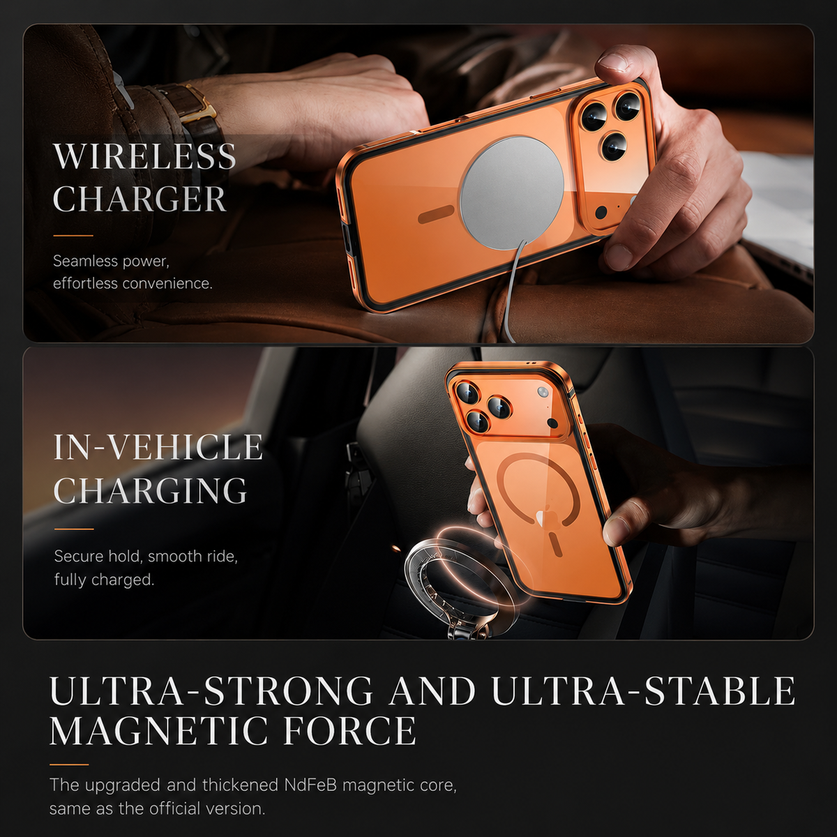Two panels show an orange case with a charging puck attached and held near a car mount. Text advertises wireless and in-vehicle charging with a strong magnetic hold.