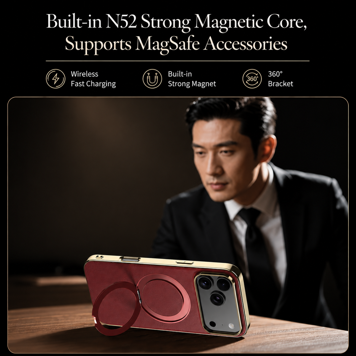 A person in a dark suit sits behind a burgundy case supporting a phone horizontally on a wooden desk. Text promotes magnetic accessories and a rotating stand.