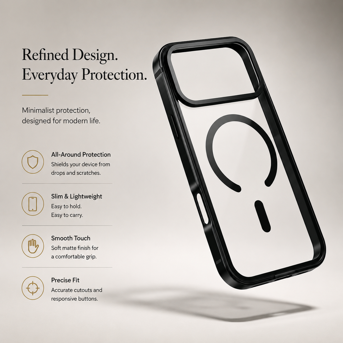 Clear black-edged case floats at an angle above a beige surface, casting a shadow. Its raised camera opening, magnetic ring, and alignment bar appear beside protection and fit text.