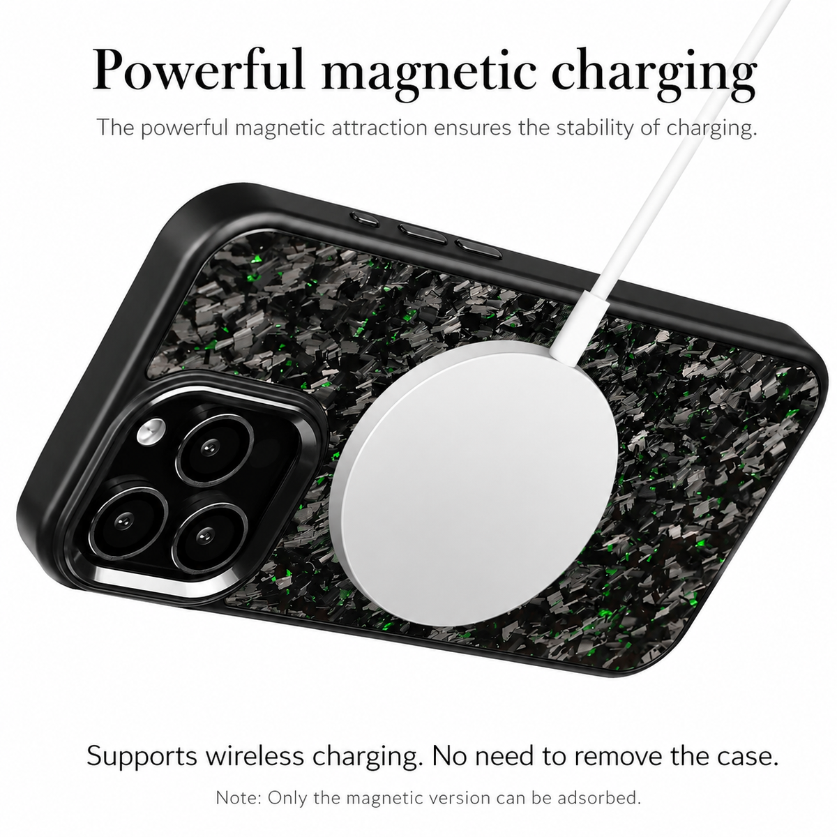 A green-flecked black phone lies horizontally against a white background with a white circular charging puck attached to the center of its back. The cable runs toward the upper right, and three rear camera lenses remain visible at the left. Text reads 'Powerful Magnetic Charging,' with a wireless-charging caption below.
