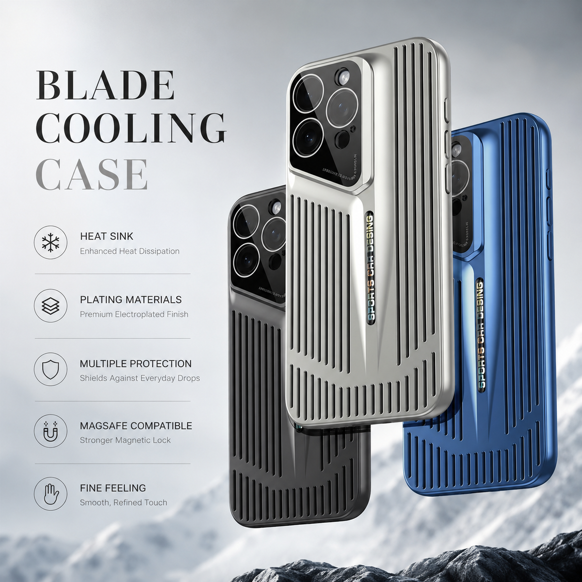Silver, black and blue slotted cases overlap in front of snowy mountains. Icons promote heat dispersion, plated finish, protection and a refined feel.